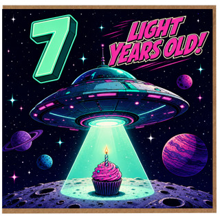 7th Birthday Card, Light Years Old Space Theme Card