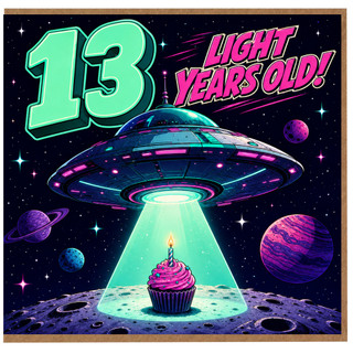 13th Birthday Card, Light Years Old Space Themed Card
