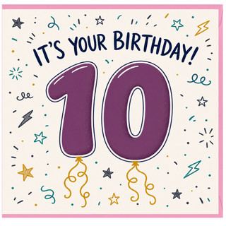 10th Birthday Card, It's Your Birthday Balloon Design Card