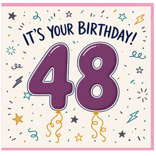 48th Birthday Card, It's Your Birthday 48 Card