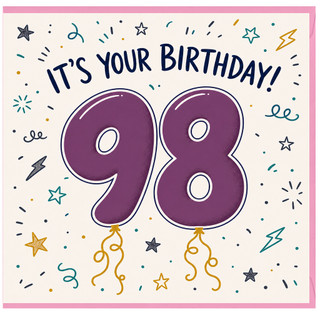 98th Birthday Card, It's Your Birthday Card