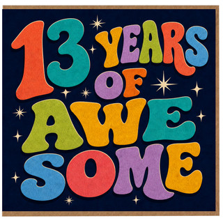 13th Birthday Card, 13 Years of Awesome