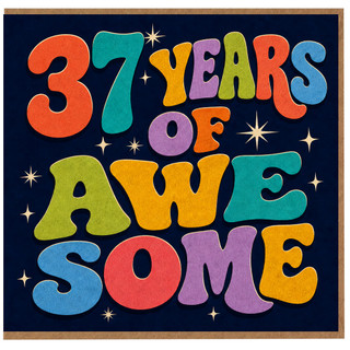 37th Birthday Card, 37 Years of Awesome Card