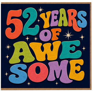 52nd Birthday Card, 52 Years of Awe Some Retro Rainbow Greeting Card