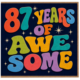 87th Birthday Card, 87 Years Of Awesome Card