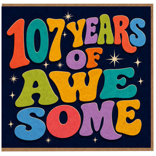 107th Birthday Card, 107 Years of Awesome Card