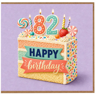 82nd Birthday Card, Happy Birthday Cake Card