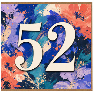 52nd Birthday Card, Colourful Floral Abstract Number 52 Card