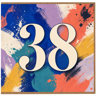38th Birthday Card, Colourful Abstract Paint Splash Number 38 Card