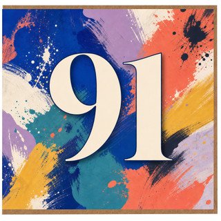 91st Birthday Card, Colourful Abstract Number 91 Card
