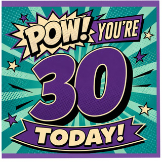 30th Birthday Card, Pow You're 30 Today Comic Style Card