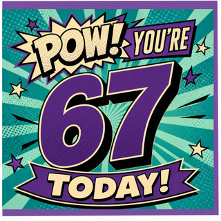 67th Birthday Card, Comic Book Style You’re 67 Today Card