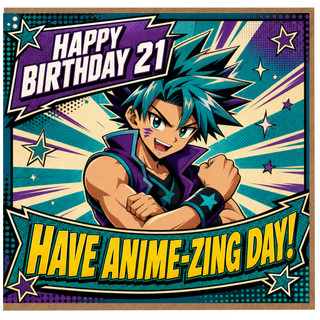21st Birthday Card, Anime Style Happy Birthday 21 Have an Amazing Day