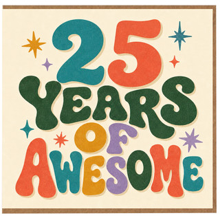 25th Birthday Card, 25 Years of Awesome