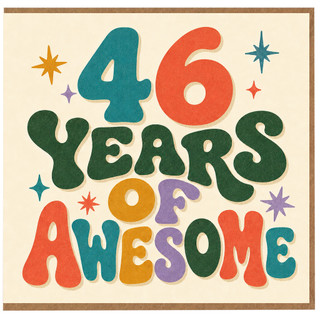 46th Birthday Card, 46 Years of Awesome Birthday Card