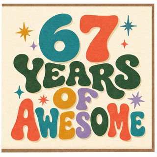 67th Birthday Card, 67 Years of Awesome Retro Typography Card