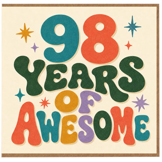 98th Birthday Card, 98 Years of Awesome