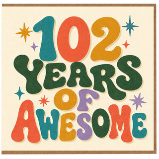 102nd Birthday Card, 102 Years Awesome Birthday Card