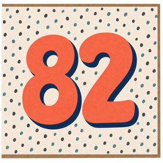 82nd Birthday Card, Large 82 Birthday Card with Polka Dot Design