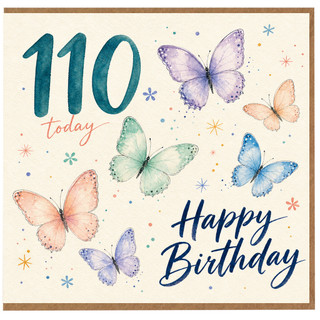 110th Birthday Card, Happy Birthday Butterflies Design