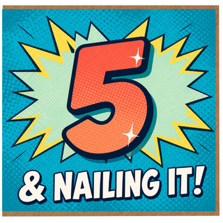 5th Birthday Card, Nailing It Comic Style Card