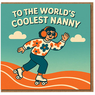 World's Coolest Nanny Birthday Card - Retro Roller Skating Illustration - Fun Colourful Greeting Card for Nanny from Kids or Family