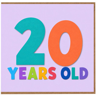 20th Birthday Card, 20 Years Old Birthday Card