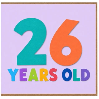 26th Birthday Card, 26 Years Old Birthday Card