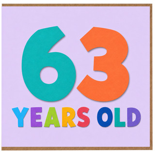 63rd Birthday Card, 63 Years Old Card