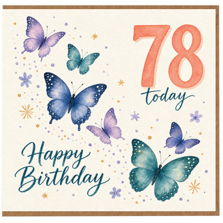 78th Birthday Card, Happy Birthday Butterfly Card