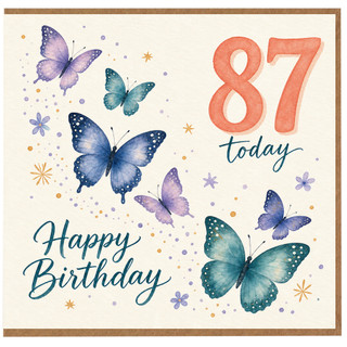 87th Birthday Card, Butterfly Happy Birthday Today Card