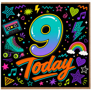 9th Birthday Card, Today Neon Retro Design