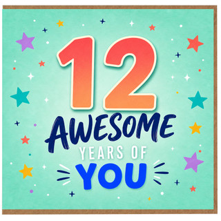 12th Birthday Card, 12 Awesome Years of You Card