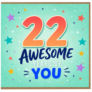 22nd Birthday Card, 22 Awesome Years of You