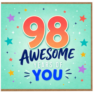 98th Birthday Card, Awesome Years of You, Colourful Star Design