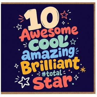 10th Birthday Card, Awesome Cool Amazing Brilliant Star Card