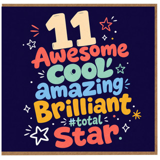 11th Birthday Card, Awesome Cool Amazing Brilliant Star Design