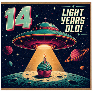 14th Birthday Card, Light Years Old Space Themed Card