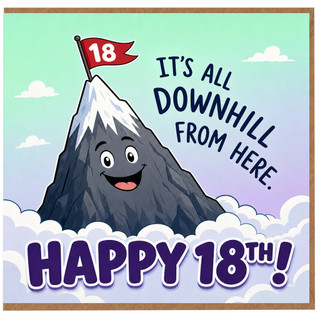 18th Birthday Card, Funny Happy 18th Card, It's All Downhill From Here Card