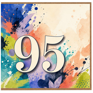 95th Birthday Card, Colourful Abstract Paint Splatter Design