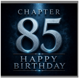85th Birthday Card, Chapter 85 Happy Birthday Card