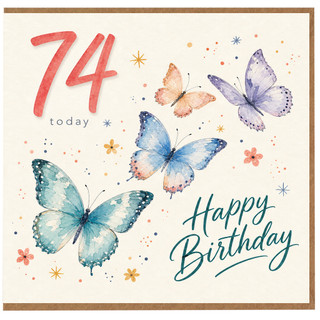 74th Birthday Card, Happy Birthday Butterfly Card