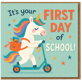 First Day of School Card - Cute Unicorn on Scooter - Kids Back to School Congratulations & Good Luck Greetings Card for Children