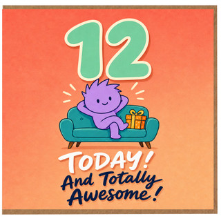 12th Birthday Card, Today! And Totally Awesome! Cute Character Birthday Card