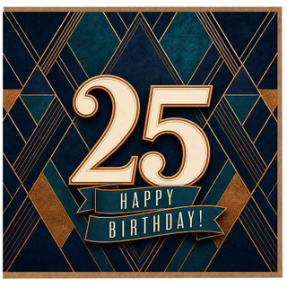 25th Birthday Card, Art Deco Happy Birthday Card