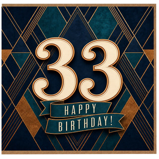 33rd Birthday Card, Art Deco Happy Birthday Card