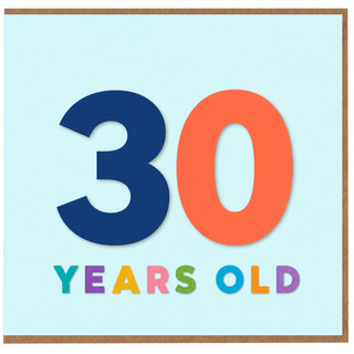 30th Birthday Card, 30 Years Old Card