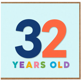 32nd Birthday Card, 32 Years Old Birthday Card