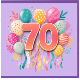 70th Birthday Card, Colourful Balloons and Ribbons Design