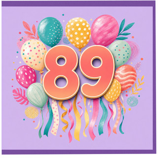 89th Birthday Card, Colourful Balloon Party Design